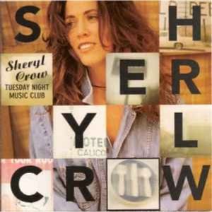 Sheryl Crow ‎– Tuesday Night Music Club [CD]